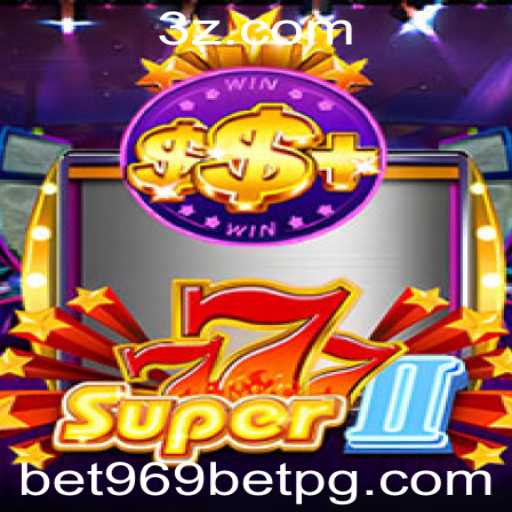 Explorando o Universo de Super777II e a Experiência de Jogo com bet969 app login